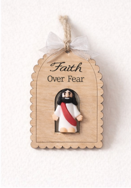 Faith Over Fear | Little Jesus Ornament Keepsake